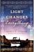 Light Changes Everything