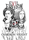 Evil Freedom (American Dream Book 1)