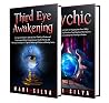 Third Eye: Your Guide to Third Eye Awakening and Psychic Development (Spiritual Abilities)