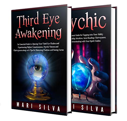Third Eye: Your Guide to Third Eye Awakening and Psychic Development (Spiritual Abilities)