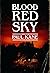 Blood Red Sky