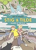 Stig & Tilde: Leader of the Pack
