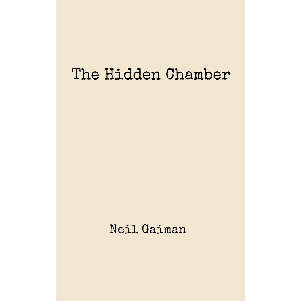 The Hidden Chamber By Neil Gaiman