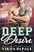 Deep Desire (Going Deep)