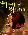 Planet of Slavers