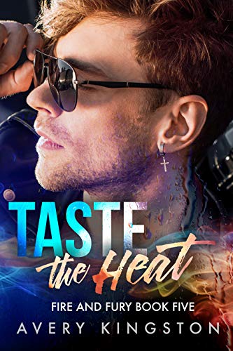 Taste the Heat (Fire and Fury #5)