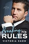 Breaking His Rules (The Office Affairs #2) Breaking His Rules (The Office Affairs #2)