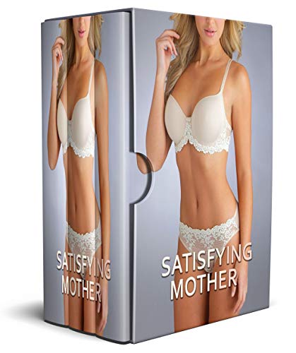 Satisfying Mother: Complete Bundle (Kindle Edition)
