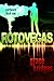 RotoVegas (Earthcore #1)