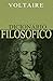 Dicionário Filosófico Voltaire by Voltaire