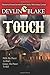 Touch: Deadly Secrets and P...