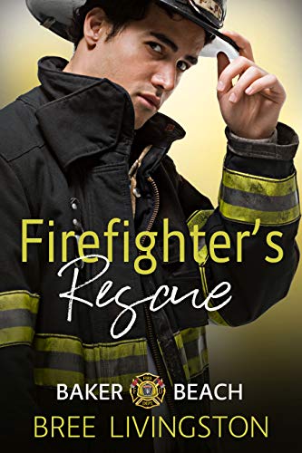 Firefighter's Rescue (Baker Beach #1)
