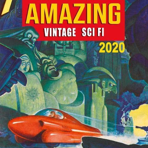 Amazing Vintage Sci Fi 2020 Calendar (Paperback)
