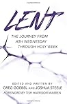 Lent: The Journey...