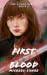 First Blood (The Blood Series, #2)