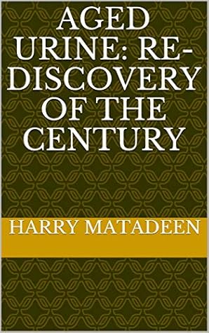Aged Urine: Re-Discovery Of The Century
