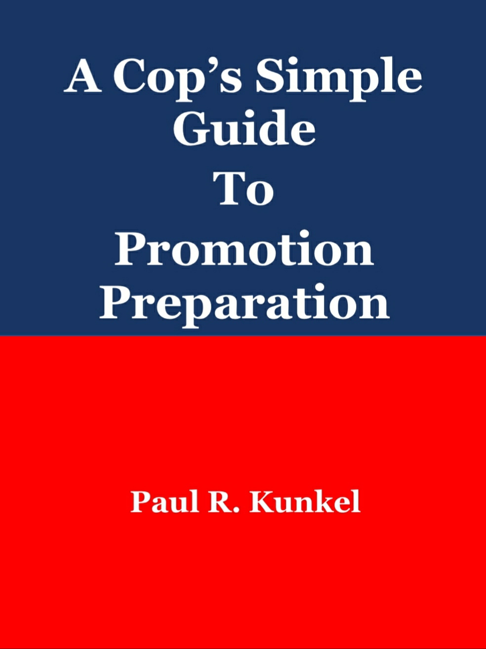 A Cop's Simple Guide to Promotion Preparation