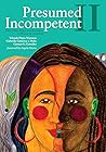 Presumed Incompetent II by Yolanda Flores Niemann