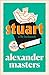 Stuart: A Life Backwards (4th Estate Matchbook Classics)