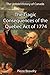 The Untold History of Canada: The Tragic Consequences of the Quebec Act of 1774: How Canada Failed the "Ben Franklin Challenge" of 1776