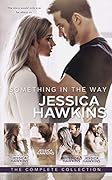 Something in the Way: A Love Saga