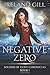 Negative Zero: Soldier of Light Chronicles Book 1