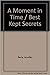 A Moment in Time / Best Kept Secrets