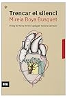 Trencar el silenci