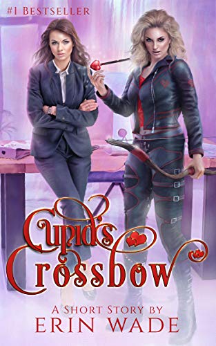 Cupid's Crossbow (Kindle Edition)
