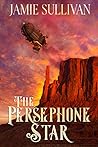 Book cover for The Persephone Star