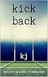 Book cover for Kick Back