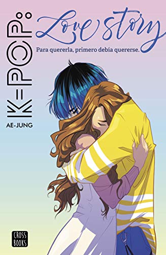 K-pop Love Story (Ficción) (Spanish Edition)