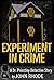 Experiment in Crime
