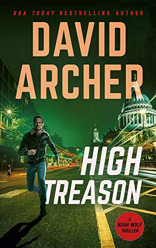 High Treason (Noah Wolf #18)