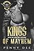 Kings of Mayhem (Kings of Mayhem MC, #1)