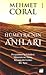 Hümeyra'nın Anıları: Peygamber'in Gözdesi, Müminlerin Anası, Kıyametin Gelini Hz. Ayşe