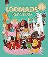 Loomade rekordid by Martin  Jenkins