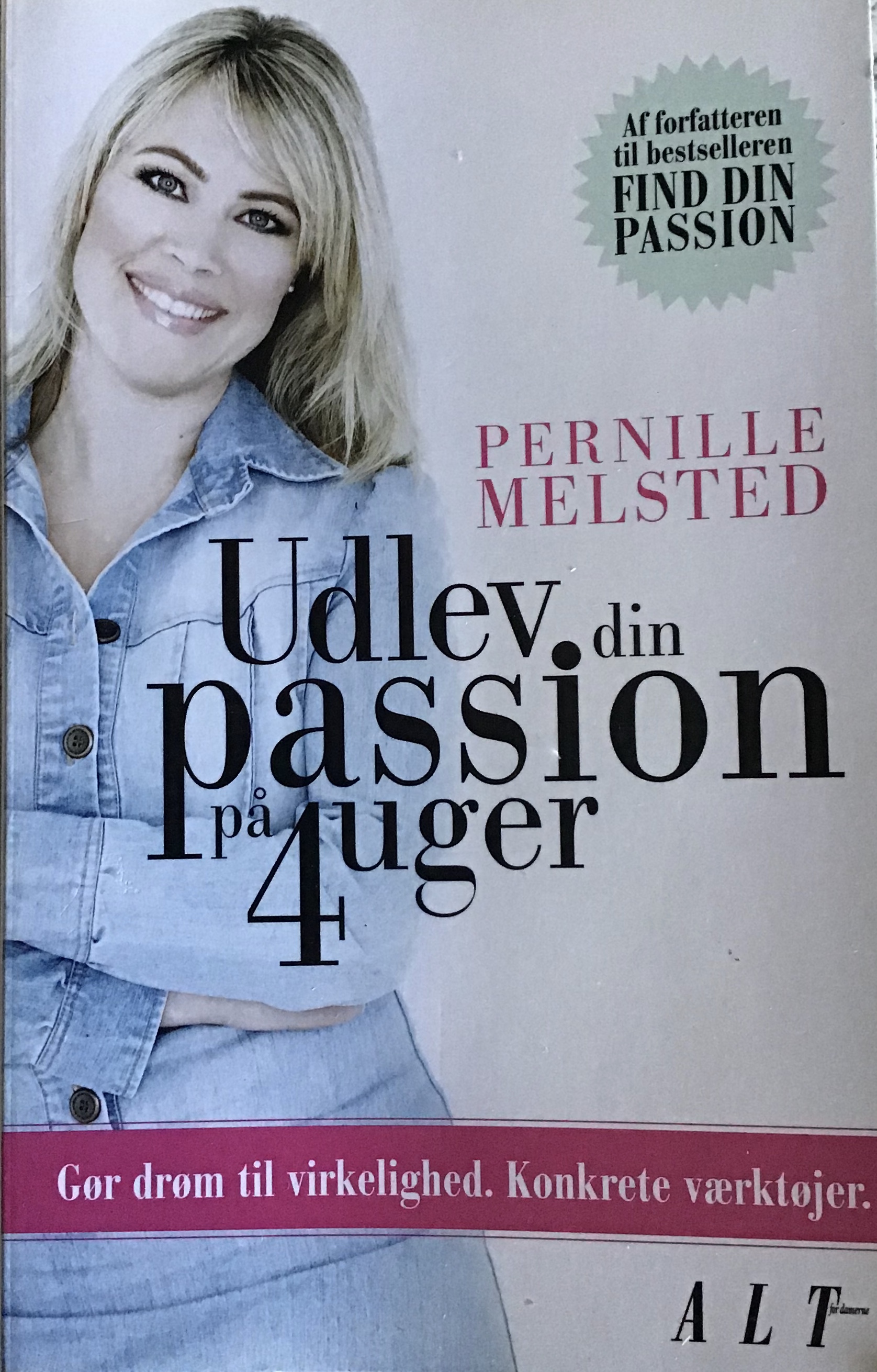 Udlev din passion på 4 uger