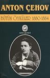 Bütün Öyküler 1 (1880-1884) Bütün Öyküler 1 (1880-1884)
