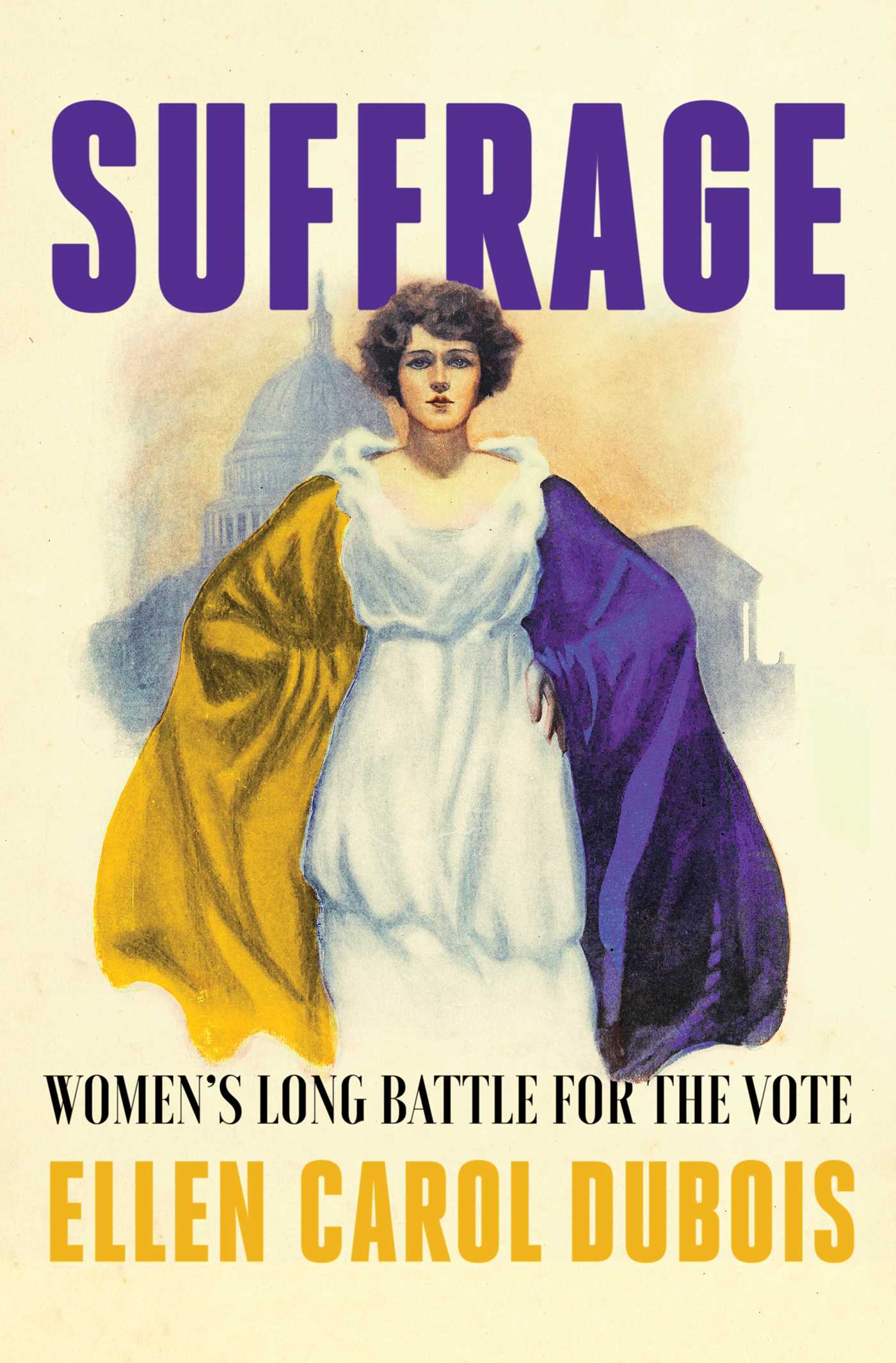 Suffrage: Women's Long Battle for the Vote (Hardcover)