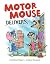 Motor Mouse Delivers by Cynthia Rylant Motor Mouse Delivers by Cynthia Rylant
