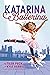 Katarina Ballerina (Katarin...