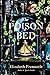 The Poison Bed