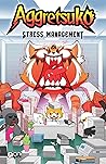 Aggretsuko: Stress Management Aggretsuko: Stress Management