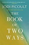 The Book of Two Ways by Jodi Picoult