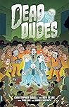 Dead Dudes by Christopher Sebela
