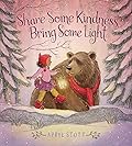 Share Some Kindness, Bring Some Light