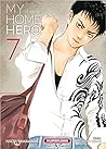 My Home Hero - tome 07 by Naoki Yamakawa
