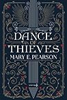 Dance of Thieves by Mary E. Pearson