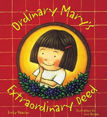 Ordinary Mary's Extraordinary Deed (Hardcover)